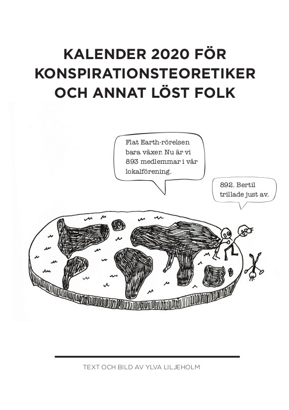 Kalender 2020 för konspirationsteoretiker och annat löst folk