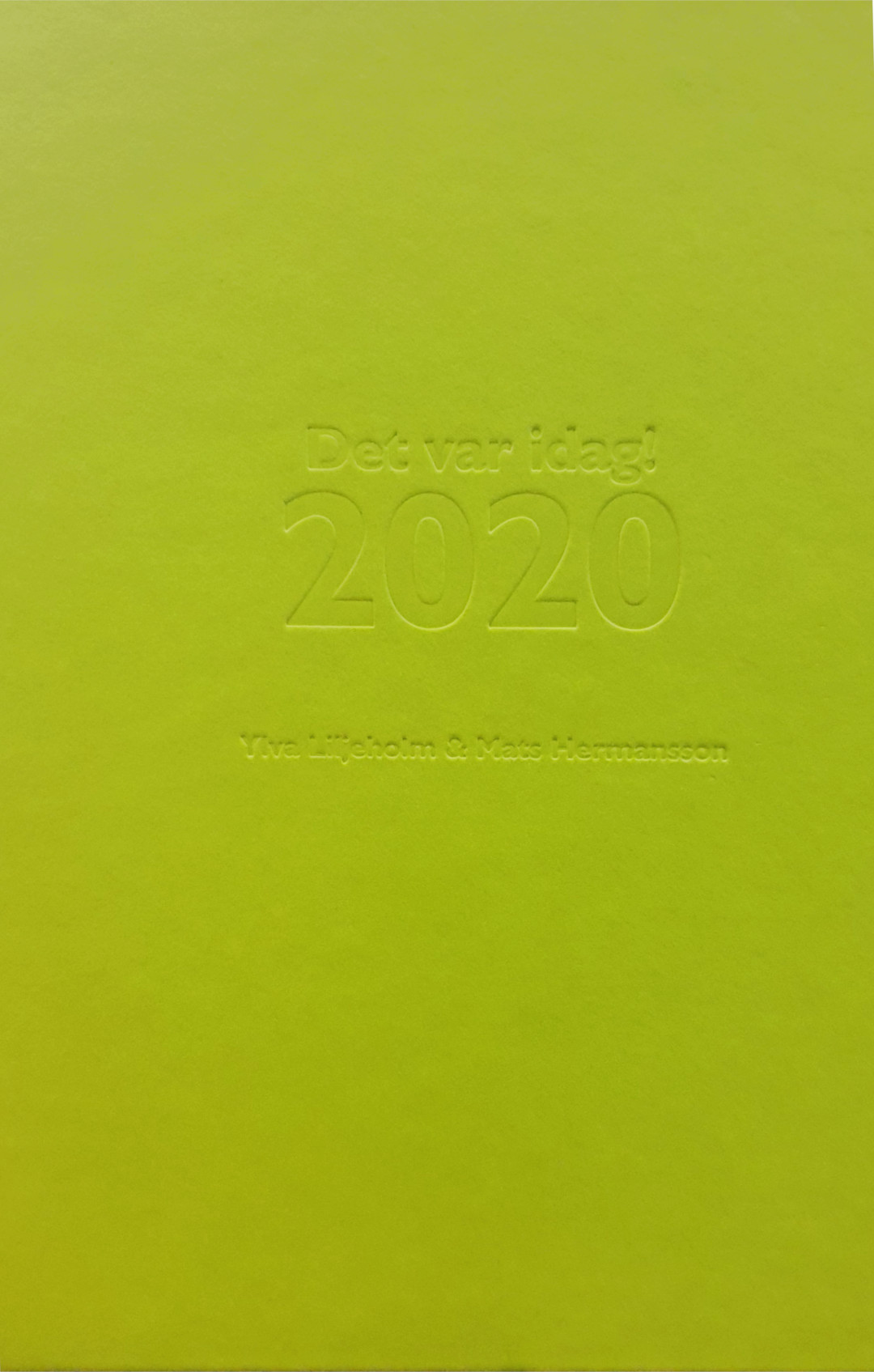 Det var idag! 2020
